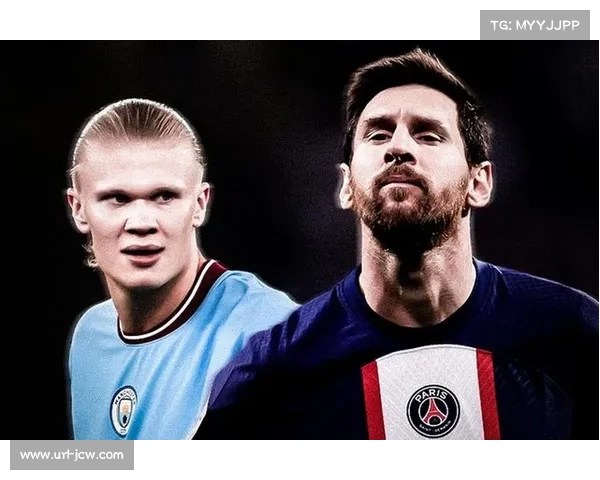 瓜迪奥拉称哈兰德数据媲美梅西C罗 强调稳定性是关键 瓜迪奥拉称哈兰德数据媲美梅西C罗 强调稳定性是关键